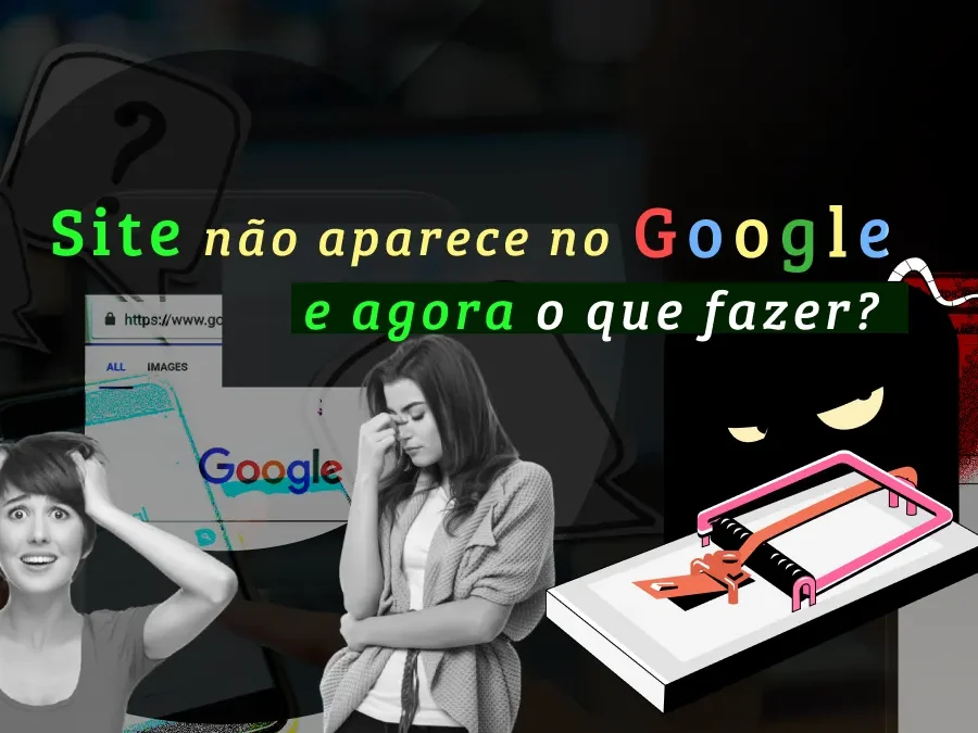 Site não aparece no Google o que fazer?