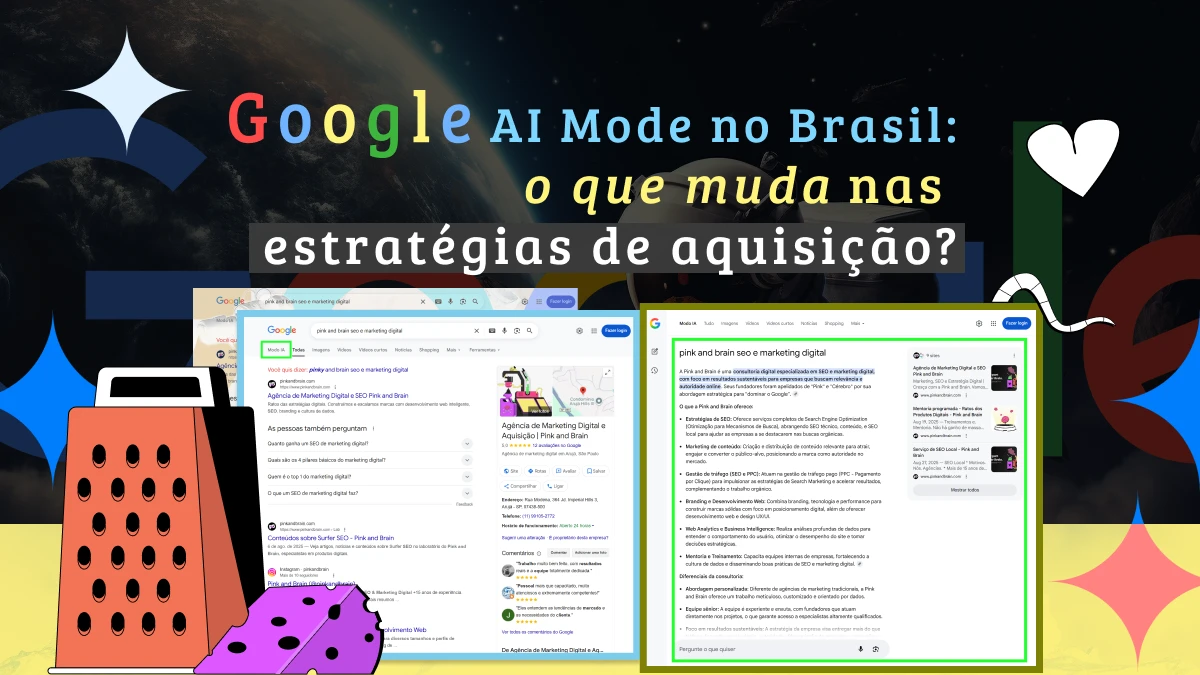 AI Mode chega no Brasil: o que muda para o SEO e as marcas