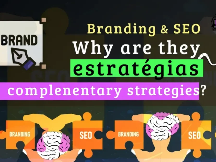 Branding and Search Engines: Why SEO and Brand Are Powerful Allies
